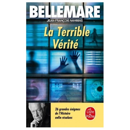 LA TERRIBLE VERITE - PIERRE BELLEMARE - LIVRE DE POCHE