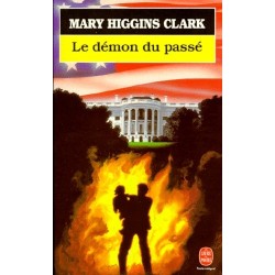 LE DEMON DU PASSE - MARY HIGGINS CLARK - LIVRE DE POCHE
