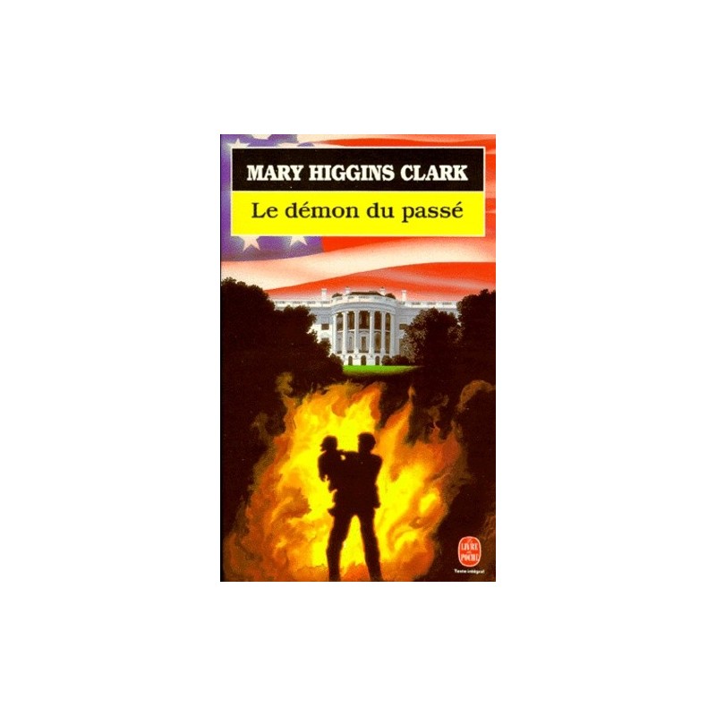 LE DEMON DU PASSE - MARY HIGGINS CLARK - LIVRE DE POCHE