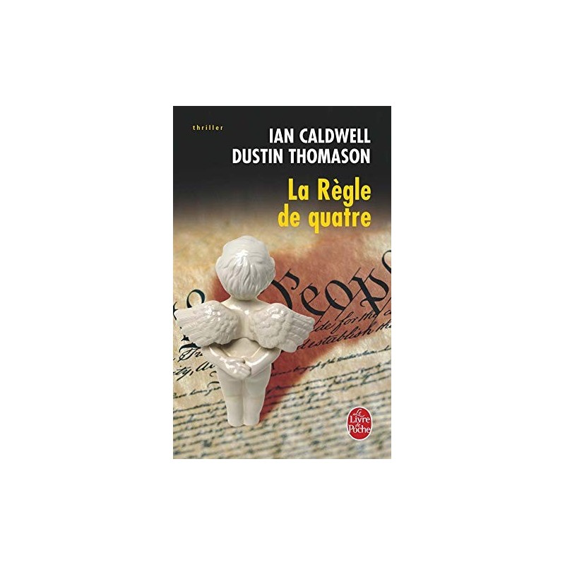 LA REGLE DE QUATRE - IAN CALDWELL - LIVRE DE POCHE