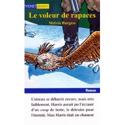 LE VOLEUR DE RAPACES -...