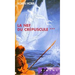 L'ASSASSIN ROYAL 3, LA NEF DU CREPUSCULE - ROBIN HOBB - FRANCE LOISIR