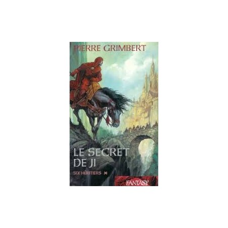 LE SECRET DE JI 1, SIX HERITIERS - PIERRE GRIMBERT - FRANCE LOISIR