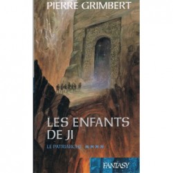 LES ENFANTS DE JI 4, LE PATRIARCHE - PIERRE GRIMBERT - FRANCE LOISIR