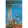 LA ROUE DU TEMPS 16, ALLIANCES - ROBERT JORDAN - FRANCE LOISIR