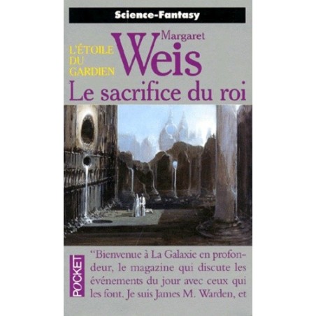 LE SACRIFICE DU ROI - MARGARET WEIS - POCKET