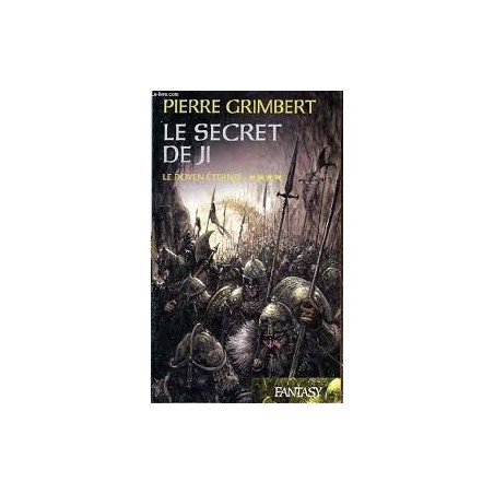 LE SECRET DE JI 4, LE DOYEN ETERNEL - PIERRE GRIMBERT - FRANCE LOISIR