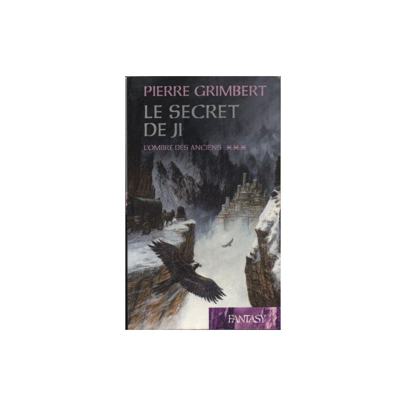 LE SECRET DE JI 3, L'OMBRE DES ANCIENS - PIERRE GRIMBERT - FRANCE LOISIR