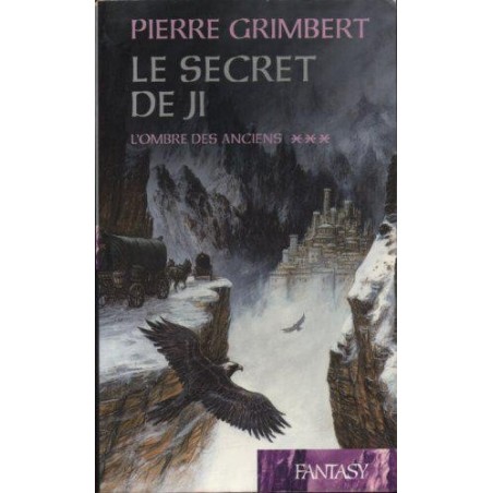 LE SECRET DE JI 3, L'OMBRE DES ANCIENS - PIERRE GRIMBERT - FRANCE LOISIR