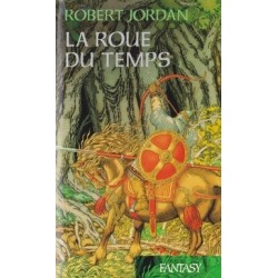 LA ROUE DU TEMPS 1, LA ROUE DU TEMPS - ROBERT JORDAN - FRANCE LOISIR