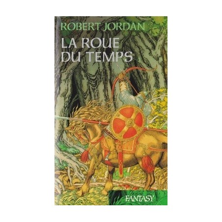 LA ROUE DU TEMPS 1, LA ROUE DU TEMPS - ROBERT JORDAN - FRANCE LOISIR