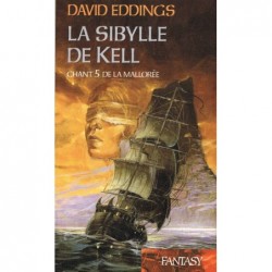 CHANT DE LA MALLOREE 5, LA SYBILLE DE KELL - DAVID EDDINGS - FRANCE LOISIR