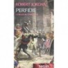 LA ROUE DU TEMPS 18, PERFIDIE - ROBERT JORDAN - FRANCE LOISIR