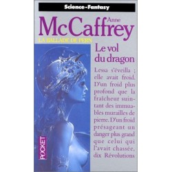 LE VOL DU DRAGON - ANNE...