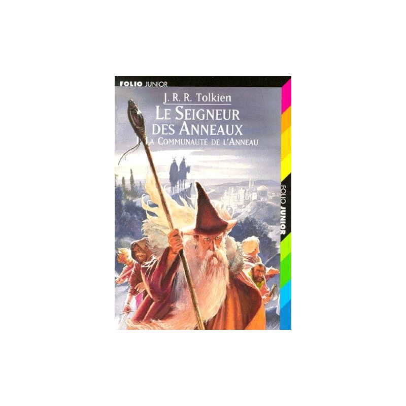 LE SEIGNEUR DES ANNEAUX 1, LA COMMUNAUTE DE L'ANNEAU - J. R. R.  TOLKIEN - GALLIMARD