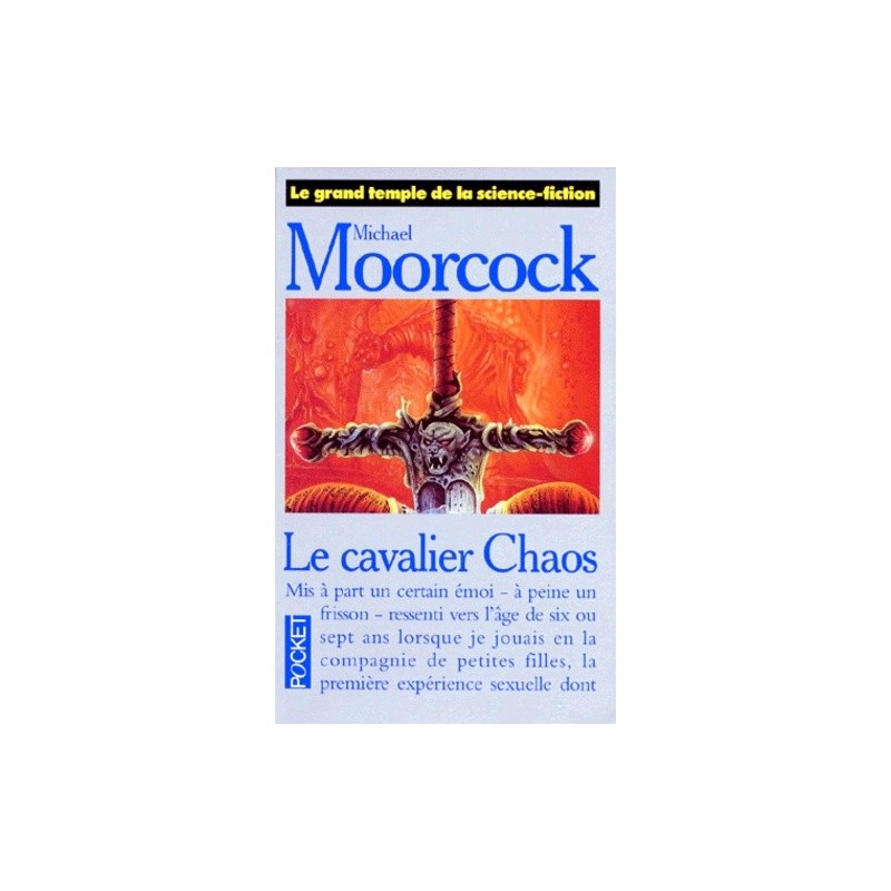 LE CAVALIER CHAOS - MICHAEL MOORCOCK - POCKET