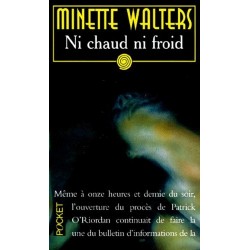 NI CHAUD NI FROID - MINETTE WALTERS - POCKET
