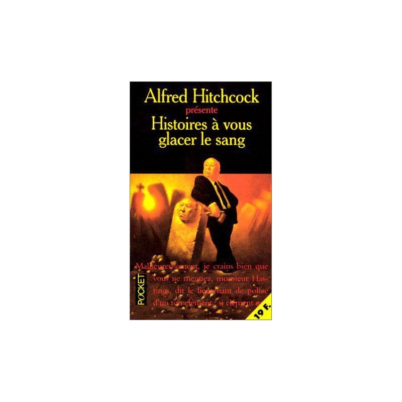 HISTOIRES A VOUS GLACER LE SANG - ALFRED HITCHCOCK - POCKET