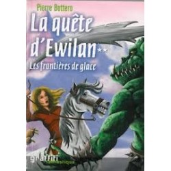 LA QUÊTE D'EWILAN 2, LES...