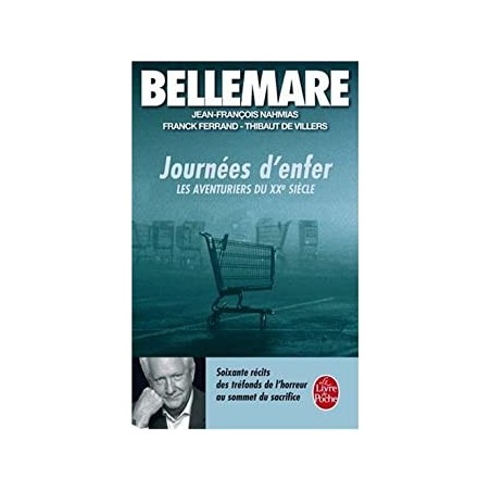 JOURNEES D'ENFER - PIERRE BELLEMARE - LIVRE DE POCHE