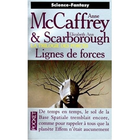 LIGNES DE FORCES - ANNE MCCAFFREY - POCKET