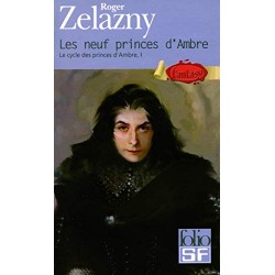 LE CYCLE DES PRINCES D'AMBRE 1, LES NEUFS PRINCES D'AMBRE - ROGER ZELAZNY - GALLIMARD