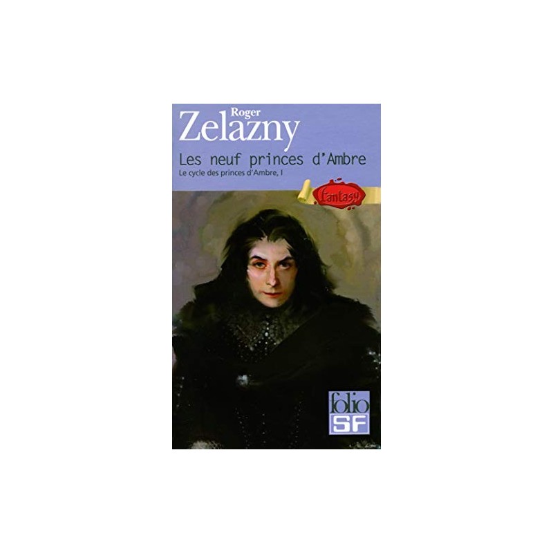 LE CYCLE DES PRINCES D'AMBRE 1, LES NEUFS PRINCES D'AMBRE - ROGER ZELAZNY - GALLIMARD