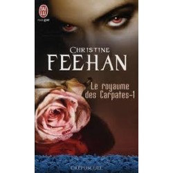 LE ROYAUME DES CARPATES 1, LE PRINCE DE L'OMBRE - CHRISTINE FEEHAN - J'AI LU