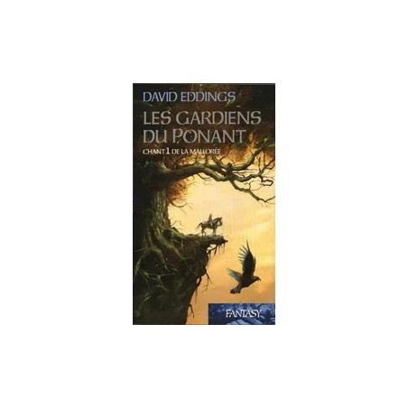 CHANT DE LA MALLOREE 1, LES GARDIENS DU PONANT - DAVID EDDINGS - FRANCE LOISIRS