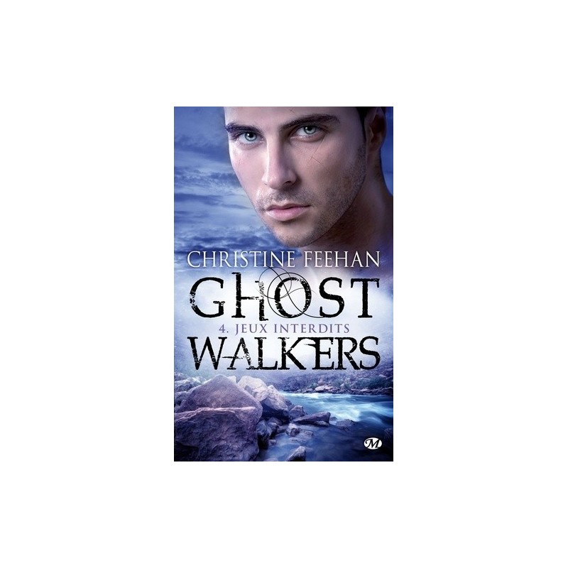 GHOST WALKERS 4, JEUX INTERDITS - CHRISTINE FEEHAN - BRAGELONNE