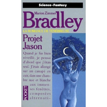 LA ROMANCE DE TENEBREUSE, PROJET JASON - MARION ZIMMER BRADLEY - PRESSES POCKET