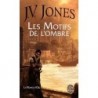 LES MOTIFS D'OMBRE - J. V. JONES - LIVRE DE POCHE