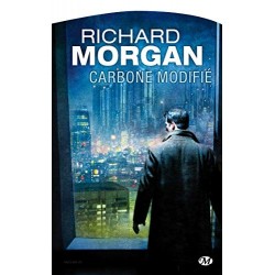 CARBONNE MODIFIE - RICHARD MORGAN - BRAGELONNE