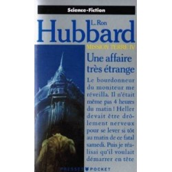 MISSION TERRE IV, UNE AFFAIRE TRES ETRANGE - L. RON HUBBARD - POCKET