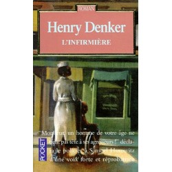 L'INFIRMIERE - HENRY DENKER - POCKET