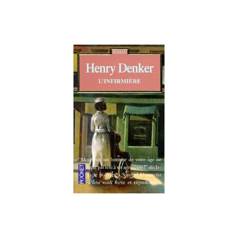 L'INFIRMIERE - HENRY DENKER - POCKET