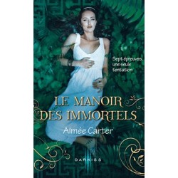 LE MANOIR DES IMMORTELS - AIMEE CARTER - HARLEQUIN