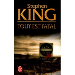 TOUT EST FATAL - STEPHEN KING - LIVRE DE POCHE