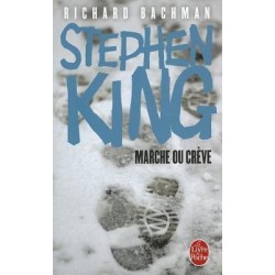 MARCHE OU CREVE - STEPHEN KING - LIVRE DE POCHE