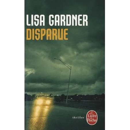 DISPARUE - LISA GARDNER - LIVRE DE POCHE