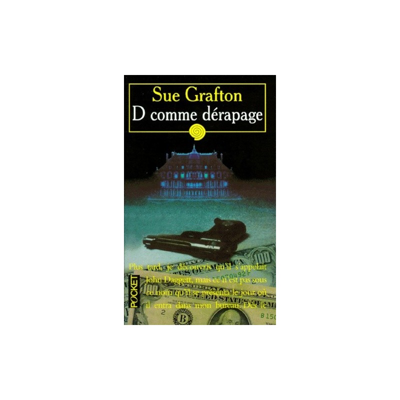 D COMME DERAPAGE - SUE GRAFTON - POCKET