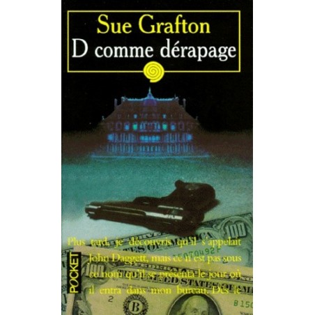 D COMME DERAPAGE - SUE GRAFTON - POCKET