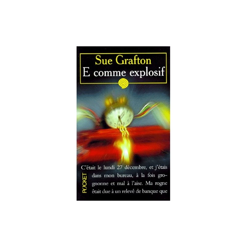 E COMME EXPLOSIF - SUE GRAFTON - POCKET