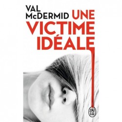 UNE VICTIME IDEALE - VAL...