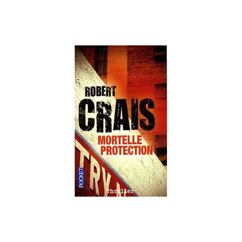 MORTELLE PROTECTION - ROBERT CRAIS - POCKET