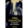LE POUVOIR DES TENEBRES - JOHN CONNOLLY - POCKET