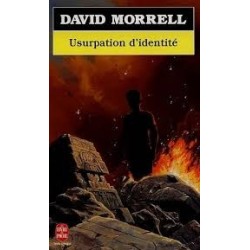 USURPATION D'IDENTITE - DAVID MORRELL - LIVRE DE POCHE