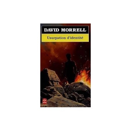 USURPATION D'IDENTITE - DAVID MORRELL - LIVRE DE POCHE