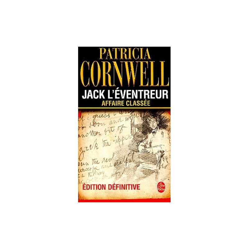 JACK L'EVENTREUR, AFFAIRE CLASSEE - PATRICIA CORNWELL - LIVRE DE POCHE