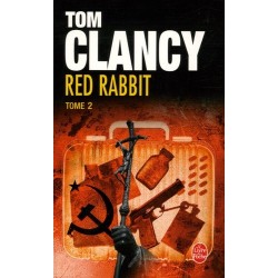 RED RABBIT 2 - TOM CLANCY - LIVRE DE POCHE